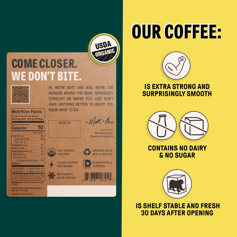 Wandering Bear Straight Black Organic Cold Brew Coffee On Tap, Iced Coffee Drink - Extra Strong, Bold, Smooth, No Sugar Added, Shelf-Stable, Ready to Drink, 100% Organic - 128 fl oz (1 gallon) - Image 2
